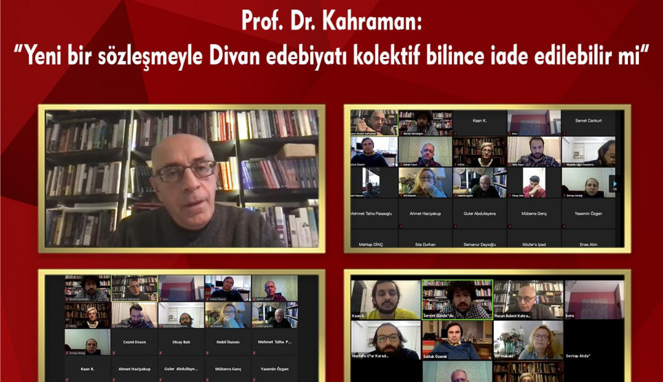 Prof. Dr. Kahraman: “Yeni bir sözleşmeyle Divan edebiyatı kolektif bilince iade edilebilir mi”