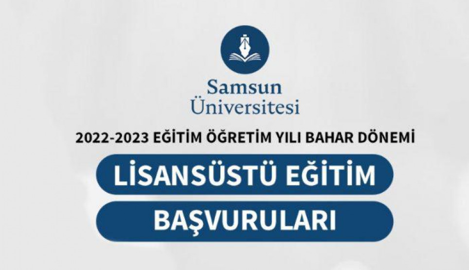 Samsun Üniversitesinde Lisansüstü Eğitim Başvuruları Başlıyor