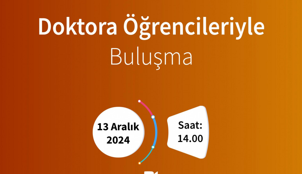 Doktora Öğrencileriyle Buluşma