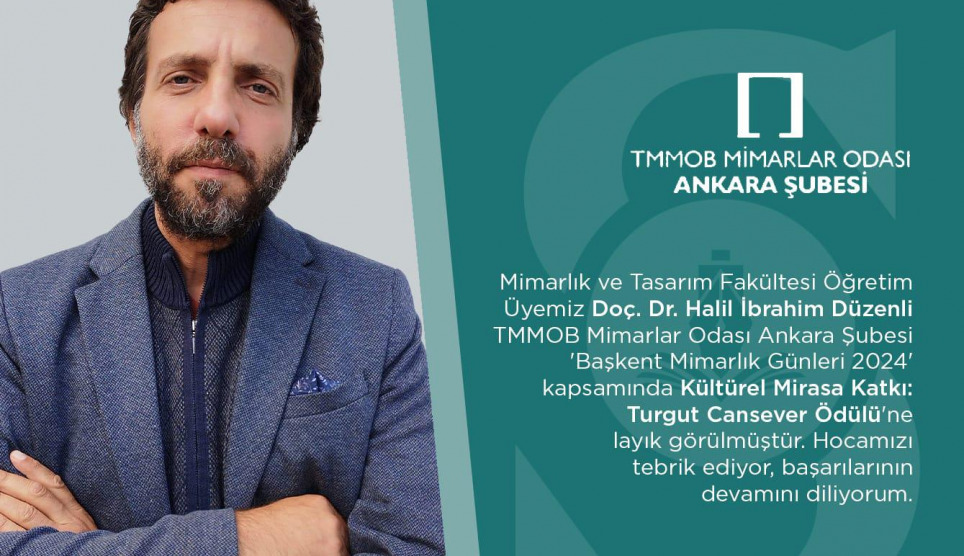 Doç. Dr. Halil İbrahim Düzenli’ye “Kültürel Mirasa Katkı: Turgut Cansever Ödülü”