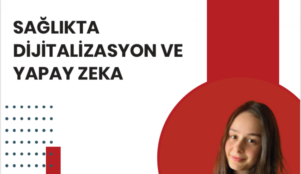 Sağlıkta Dijitalizasyon ve Yapay Zeka