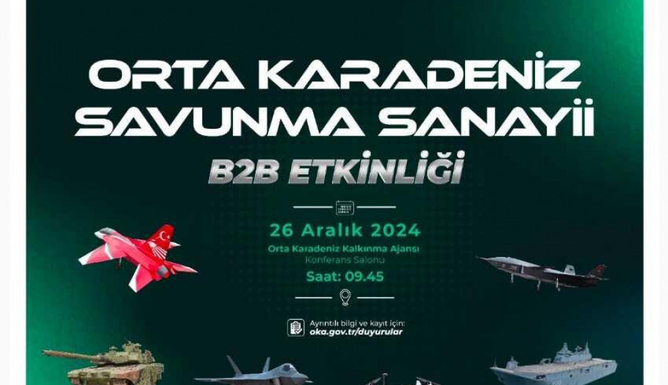 Orta Karadeniz Savunma Sanayii B2B Etkinliğ