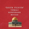 Özgür Filistin Temalı 30 Ramazan 30 Konferans Programı