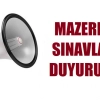 Mazeret Sınavları Duyurusu