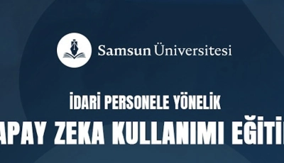İdari Personele Yönelik Yapay Zeka Kullanımı Eğitimi