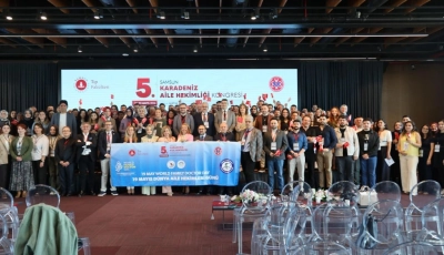 5. Karadeniz Aile Hekimliği Kongresi Üniversitemiz Öncülüğünde Samsun’da Başladı