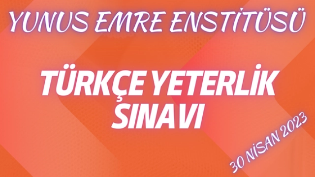 Yunus Emre Vakfı Türkçe Yeterlik Sınavı