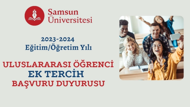 2023-2024 Yılı Uluslararası Öğrenci Ek Tercih Başvuruları Hk
