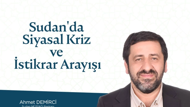 “Sudan’da Siyasal Kriz ve İstikrar Arayışı”