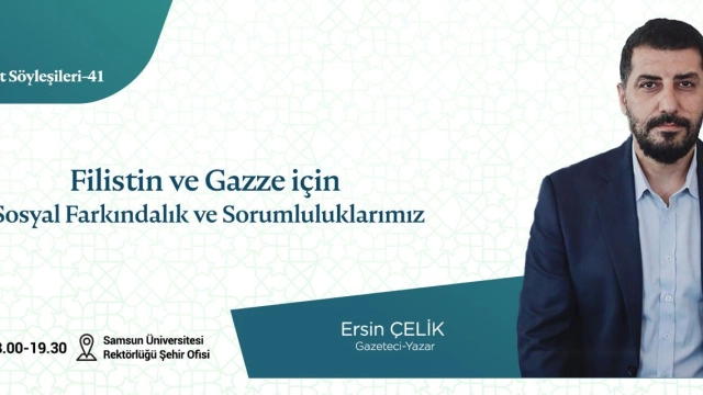 “Filistin ve Gazze için Sosyal Farkındalık ve Sorumluluklarımız”
