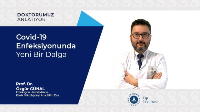 Covid-19 Enfeksiyonunda Yeni Bir Dalga