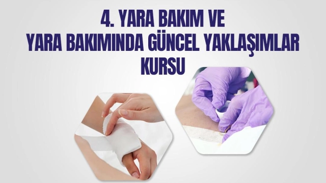 Yara Bakımı ve Yara Bakımında Güncel Yaklaşımlar Kursu Başarıyla Tamamlandı