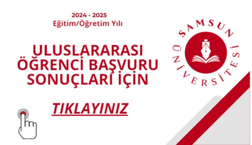 Başvuru Sonuçları (2024-2025 Eğitim/Öğretim Yılı Uluslararası Öğrenci)