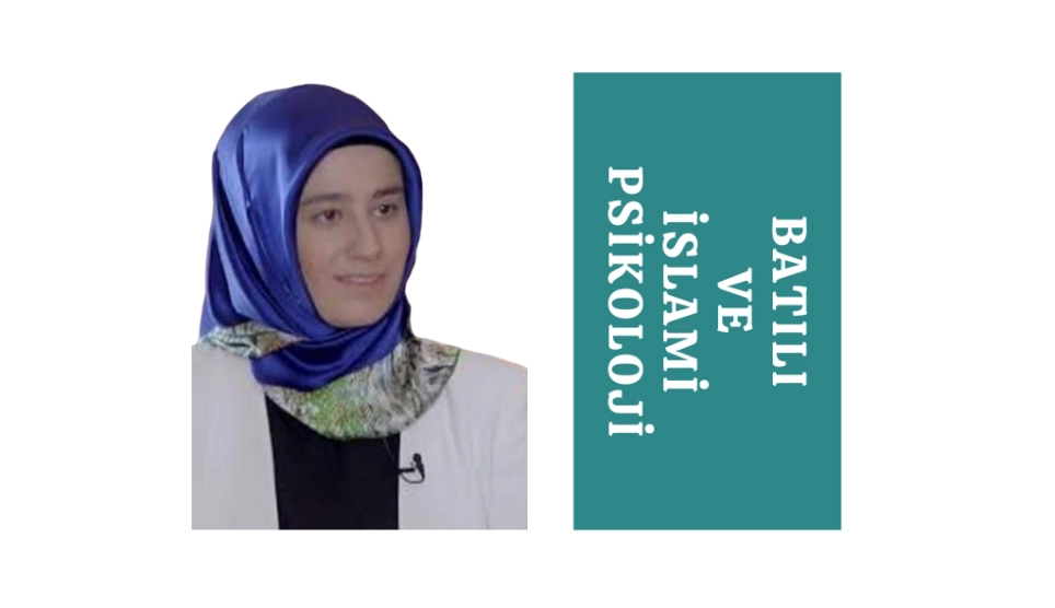 Batılı ve İslami Psikoloji